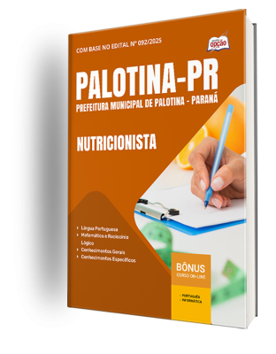 Apostila Prefeitura de Palotina-PR 2025 - Nutricionista