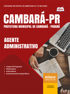Apostila Prefeitura de Cambará-PR 2025 - Agente Administrativo