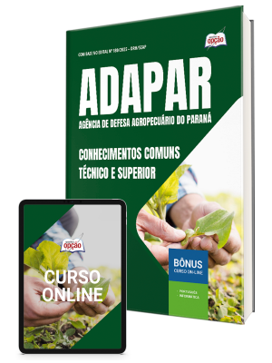 Apostila ADAPAR 2025 - Técnico e Superior - Conhecimentos Comuns