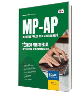 Apostila MP-AP 2025 - Técnico Ministerial – Especialidade: Apoio Administrativo