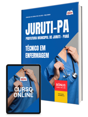 Apostila Prefeitura de Juruti - PA 2025 - Técnico em Enfermagem