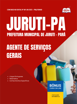 Apostila Prefeitura de Juruti - PA 2025 - Agente de Serviços Gerais