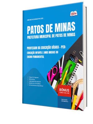 Apostila SME Patos de Minas-MG 2025 - Professor da Educação Básica – PEB: Educação Infantil e Anos Iniciais do Ensino Fundamental