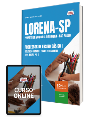 Apostila Prefeitura de Lorena - SP 2025 - Professor de Ensino Básico I (Educação infantil e Ensino Fundamental - anos iniciais PEB I)