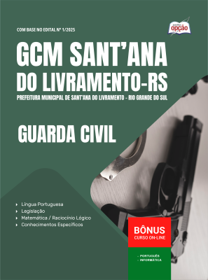 Apostila Prefeitura de Sant'ana do Livramento-RS 2025 - Guarda Civil Municipal