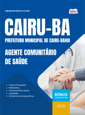 Apostila Prefeitura de Cairu - BA 2025 - Agente Comunitário de Saúde