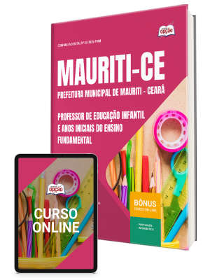 Apostila Prefeitura de Mauriti-CE 2025 - Professor De Educação Infantil e Anos Iniciais Do Ensino Fundamental