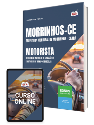 Apostila Prefeitura de Morrinhos-CE 2025 - Motorista – Categoria B, Motorista De Ambulância e Motorista De Transporte Escolar