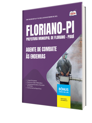 Apostila Prefeitura de Floriano-PI 2025 - Agente de Combate às Endemias