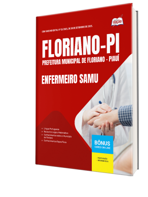 Apostila Prefeitura de Floriano-PI 2025 - Enfermeiro SAMU
