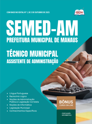 Apostila SEMED-AM 2025 - Técnico Municipal - Assistente de Administração