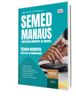 Apostila SEMED MANAUS 2025 - Técnico Municipal - Assistente de Administração