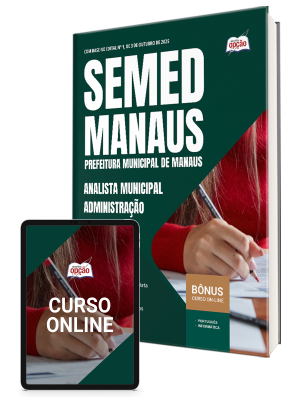 Apostila SEMED MANAUS 2025 - Analista Municipal - Administração