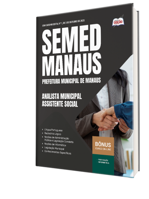 Apostila SEMED MANAUS 2025 - Analista Municipal - Assistente Social