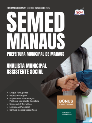 Apostila SEMED MANAUS 2025 - Analista Municipal - Assistente Social