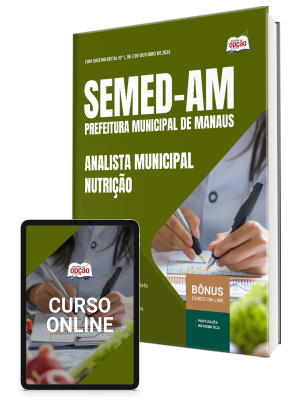 Apostila SEMED-AM 2025 - Analista Municipal - Nutrição