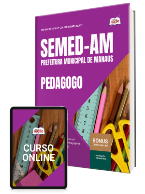 Apostila SEMED-AM 2025 - Pedagogo