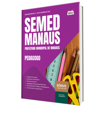 Apostila SEMED MANAUS 2025 - Pedagogo