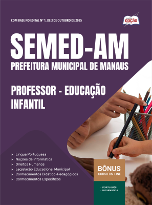 Apostila SEMED-AM 2025 - Professor - Educação Infantil