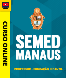 SEMED-MANAUS-PROF-ED-INF-CUR202502511