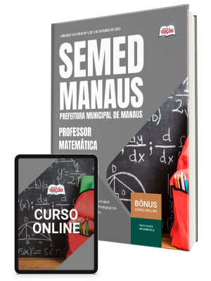 Apostila SEMED MANAUS 2025 - Professor - Matemática
