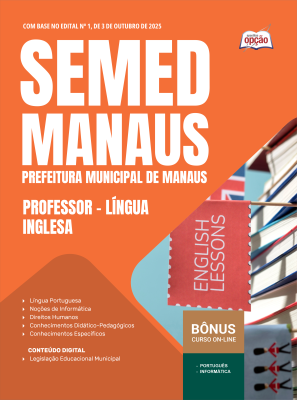 Apostila SEMED MANAUS 2025 - Professor - Língua Inglesa