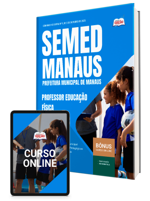 Apostila SEMED MANAUS 2025 - Professor - Educação Física