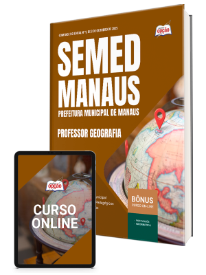 Apostila SEMED MANAUS 2025 - Professor - Geografia