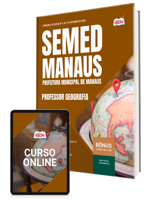 Apostila SEMED MANAUS 2025 - Professor - Geografia