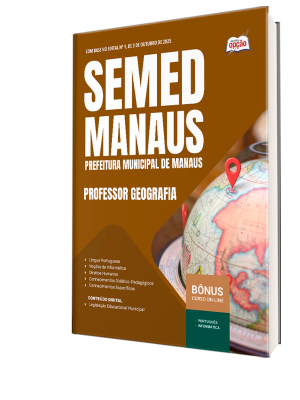 Apostila SEMED MANAUS 2025 - Professor - Geografia