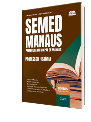 Apostila SEMED MANAUS 2025 - Professor - História