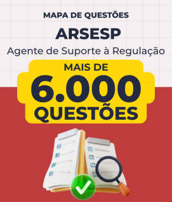 Mapa de Questões Online - ARSESP - Agente de Suporte à Regulação - 6 Mil Questões