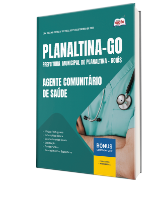 Apostila Prefeitura de Planaltina - GO 2025 - Agente Comunitário de Saúde