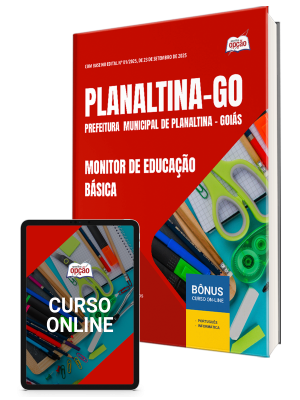 Apostila Prefeitura de Planaltina - GO 2025 - Monitor de Educação Básica