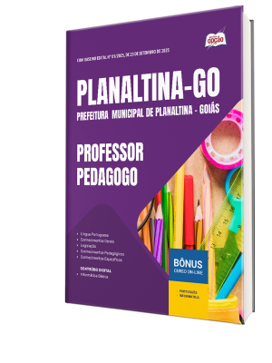 Apostila Prefeitura de Planaltina - GO 2025 - Professor Pedagogo