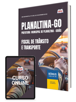 Apostila Prefeitura de Planaltina - GO 2025 - Fiscal de Trânsito e Transporte