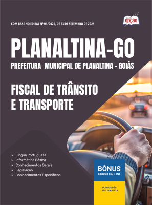 Apostila Prefeitura de Planaltina - GO 2025 - Fiscal de Trânsito e Transporte