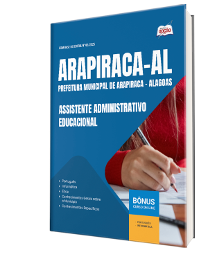 Apostila Prefeitura de Arapiraca - AL 2025 - Assistente Administrativo Educacional