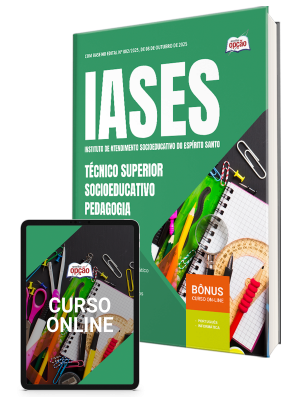Apostila IASES 2025 - Técnico Superior Socioeducativo - Pedagogia