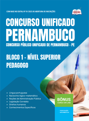 Apostila Concurso Unificado Pernambuco 2025 - Bloco 1 - Nível Superior - Pedagogo