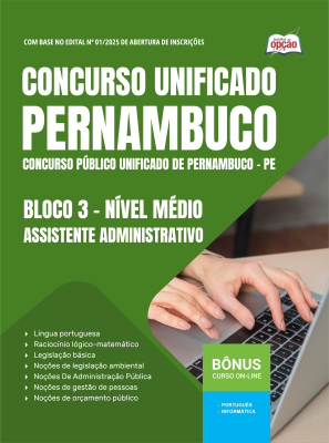 Apostila Concurso Unificado Pernambuco 2025 - Bloco 3 - Nível Médio - Assistente Administrativo