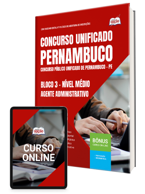 Apostila Concurso Unificado Pernambuco 2025 - Bloco 3 - Nível Médio - Agente Administrativo