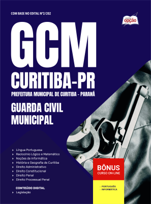 Apostila Prefeitura de Curitiba - PR 2025 - Guarda Civil Municipal
