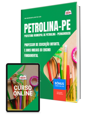 Apostila Prefeitura de Petrolina - PE 2025 - Professor de Educação Infantil e Anos Iniciais do Ensino Fundamental