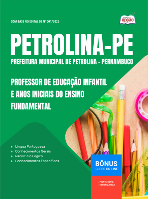 Apostila Prefeitura de Petrolina - PE em PDF 2026 - Professor de Educação Infantil e Anos Iniciais do Ensino Fundamental