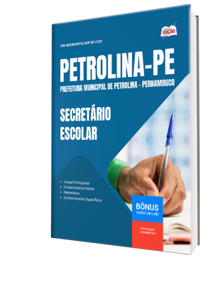 Apostila Prefeitura de Petrolina - PE 2025 - Secretário Escolar
