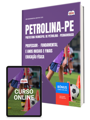 Apostila Prefeitura de Petrolina - PE 2026 - Professor do Ensino Fundamental Anos Iniciais e Finais – Educação Física