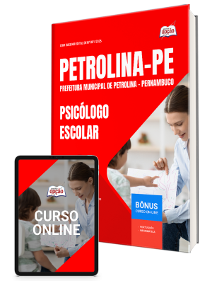 Apostila Prefeitura de Petrolina - PE 2025 - Psicólogo Escolar