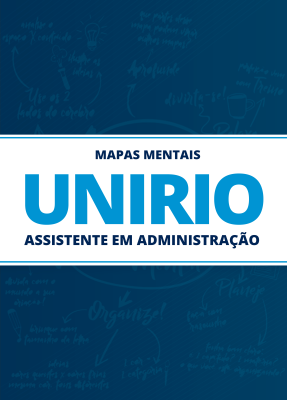 292 Mapas Mentais para UniRio - Assistente em Administração (PDF)