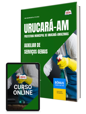 Apostila Prefeitura de Urucará - AM 2025 - Auxiliar de Serviços Gerais